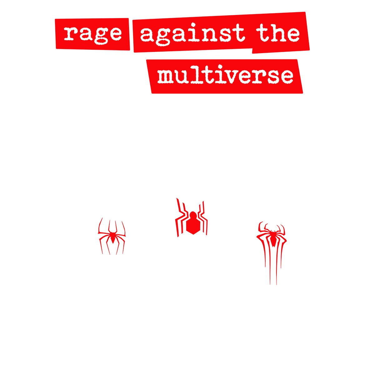 Rage Against The Multiverse